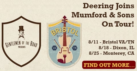 Deering Joins Mumford & Sons On Tour