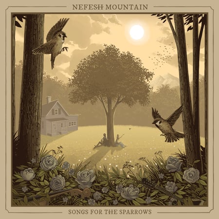 Songs for the Sparrows Nefesh Mountain-1