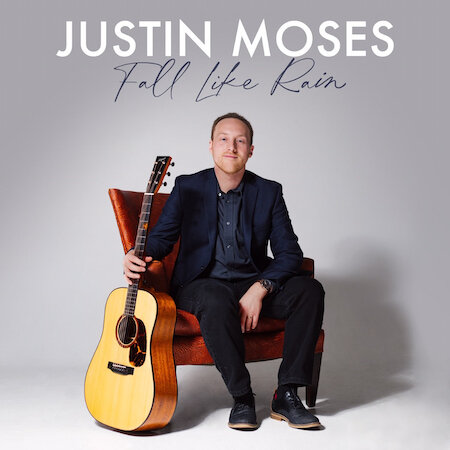 Justin Moses Feel Like Rain